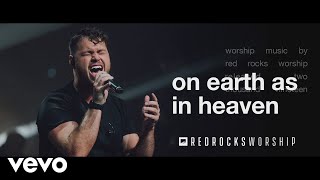 Red Rocks Worship  On Earth As in Heaven Live [upl. by Arbuckle631]