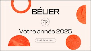 Horoscope 2025 du Bélier ♈️ by Christine Haas [upl. by Asserat]