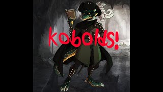 DampD 5E Ultimate guide to Kobolds [upl. by Notnad376]