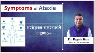 Ataxia Symptoms Explained Early Signs You Shouldnt Ignore  Dr Ragesh Karn ataxia ataxiasymptom [upl. by Nagar116]