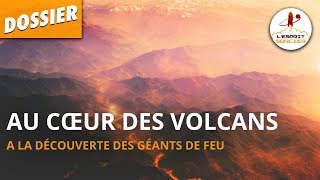 AU COEUR DES VOLCANS  Dossier 9  LEsprit Sorcier [upl. by Manny]