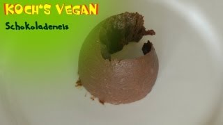 veganes Schokoladeneis  Selber machen ohne Eismaschine  vegane Rezepte von Kochs vegan [upl. by Bijan]