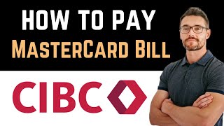 ✅ How To Pay CIBC Costco MasterCard Bill Easy Guide [upl. by Uolymme]