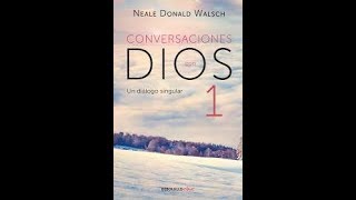 Conversaciones con Dios Libro 1 Audiolibro Completo [upl. by Wren]