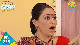 Taarak Mehta Ka Ooltah Chashmah  Episode 755  Full Episode [upl. by Nalyd]