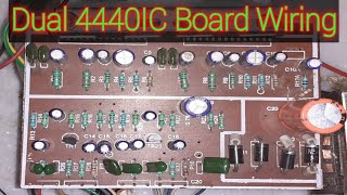 Dual 4440 IC Amplifier Board Wiring [upl. by Elleinaj525]