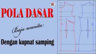 MEMBUAT POLA DASAR dengan kupnat samping [upl. by Oiralednac]