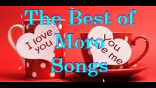 The Best of Moro Songs Non Stop [upl. by Sackey]