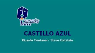 Ricardo Montaner  Castillo Azul Karaoke 2 Tonos Bajo [upl. by Frederich]