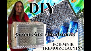 Jak zrobić chłodziarkę  lodówkę  pojemnik termoizolacyjny  DIY w rozkminy maminy [upl. by Tonnie]