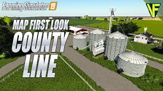 County Line FS19 by KS Mapping Farming Simulator 19 First Look Map Tour [upl. by Assenyl849]