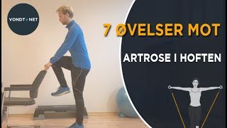 7 Øvelser Mot Artrose  Slitasje i Hoften [upl. by Ennairoc821]