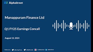 Manappuram Finance Ltd Q1 FY202425 Earnings Conference Call [upl. by Eltsyrc]