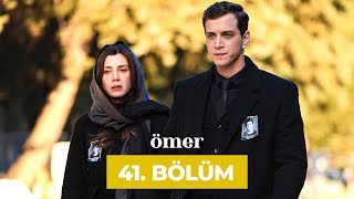 Ömer Dizisi 41 Bölüm [upl. by Ansaev]