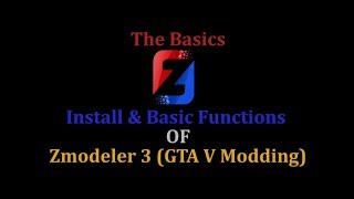 GTA V Modding Zmodeler Installation amp Basics [upl. by Pattison]