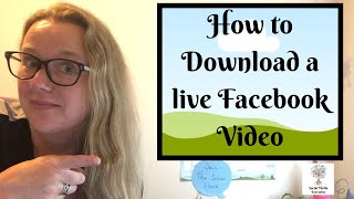 How to download a live video off Facebook in 2023 [upl. by Yelime533]