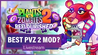 Plants vs Zombies 2 Reflourished Gameplay  PvZ 2 Reflourished Mod [upl. by Aillil]