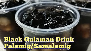 Black Gulaman DrinkPalamig [upl. by Isherwood]