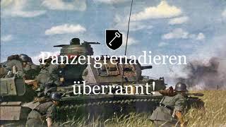 Lied der Panzergrenadiere with german  english translation [upl. by Sanborne]