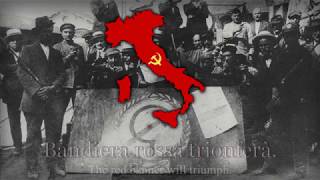 Italian Communist Song  quotBandiera Rossaquot [upl. by Kcirddet]