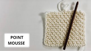 Point Mousse ou Point de Riz au Crochet [upl. by Eilak]