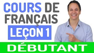 Cours de Français Gratuit pour Débutants 1 [upl. by Erasmus]