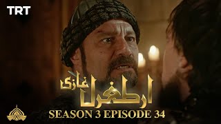 Ertugrul Ghazi Urdu  Episode 34  Season 3 [upl. by Ahsiken]