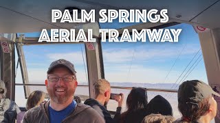 Palm Springs Aerial Tramway Tour  What to Expect [upl. by Iy]