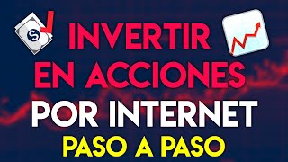 📈 Cómo invertir en acciones por internet Principiantes  Comprar acciones por internet [upl. by Helbonnah958]