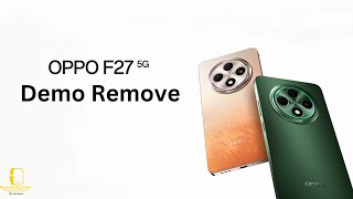 OPPO F27 5G CPH2637 Demo Remove Paid Remotely Service [upl. by Panter747]