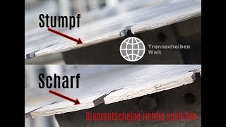 Schnelltipp  Professionelles Schärfen von Diamanttrennscheiben [upl. by Laurel305]