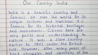 Write a short essay on Our Country India  Essay  English [upl. by Afra]