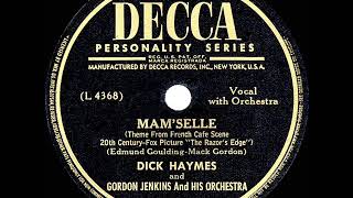 1947 HITS ARCHIVE Mam’selle  Dick Haymes [upl. by Arin]