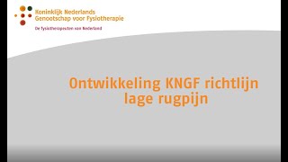 Herziening KNGF Richtlijn Lage Rugpijn [upl. by Florence]