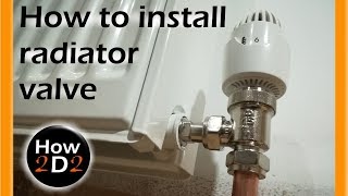 How to install radiator valve Plumbing thrermostatic radiator valve TRV [upl. by Alano]