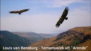 Louis van Rensburg  Temamusiek uit quotArendequot [upl. by Loar]