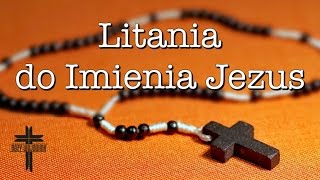 Litania do Imienia Jezus [upl. by Korney]