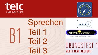 telc B1 Zertifikat Deutsch telc B1 Mündliche Prüfung Teil 1 2 und 3 [upl. by Alcina]