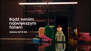 Samsung Galaxy S21 FE 5G  Bądź swoim największym fanem  Filip Szuksztul [upl. by Engedus]