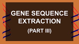 Extract a gene sequence from multiple genbank files [upl. by Lhok60]