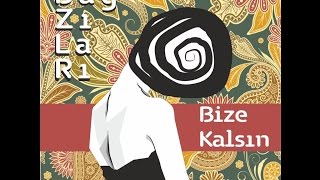 Bağzıları  Kime Sığınsam Sigarası Bitmiştir [upl. by Theodora]