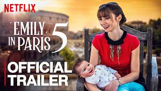 Emily in Paris Season 5 OFFICIAL Trailer amp Announcement [upl. by Blackington]