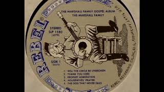 The Marshall Family Gospel Album 1978  The Marshall Family [upl. by Paolo697]