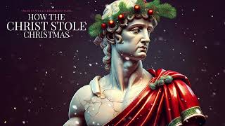 How The Christ Stole Christmas  Artimus Wolz x BrooksOfYork Official Audio [upl. by Ruosnam954]