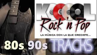 Rock Pop En Ingles 80 y 90  Kool Rock Radio  Extended Versions of 80s songs [upl. by Kendra]