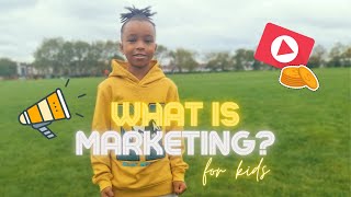 What is Marketing For Kids [upl. by Aetnahc35]