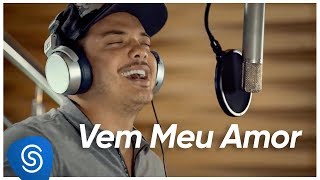 Wesley Safadão  Vem Meu Amor Novela Segundo Sol Vídeo Oficial [upl. by Becky]