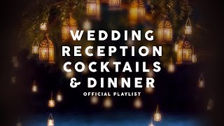 Wedding Reception Cocktails amp Dinner  Lounge Music [upl. by Arlynne696]