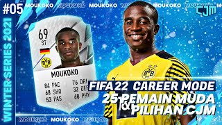 FIFA 22 Career Mode Indonesia  25 Pemain Muda Pilihan CJM  Youssoufa Moukoko  Winter Series [upl. by Leynad205]