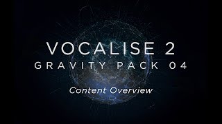 Vocalise 2  Content Overview  Heavyocity [upl. by Ellimaj]